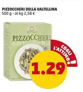 PENNY Pizzoccheri Della Valtellina 500 g offerta
