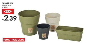 Bennet Vaso Ethica Misure Varie offerta