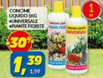 Risparmio Casa Concime Liquido 1kg Universale/Piante Fiorite offerta
