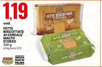 Eurospin Fette Biscottate Al Cereali / Malto D'Orzo 320 g offerta