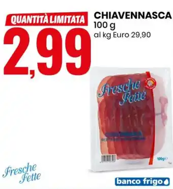 Eurospin Chiavennasca 100 g offerta