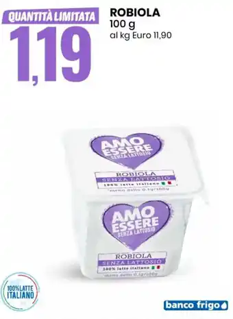 Eurospin Amo Essere Senza Lattosio Robiola 100 g offerta