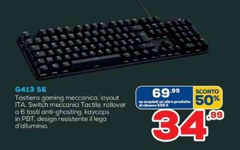 Euronics Logitech G413 SE offerta