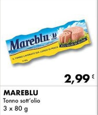 Iper Tosano Mareblu Tonno sott'olio 3 x 80 g offerta