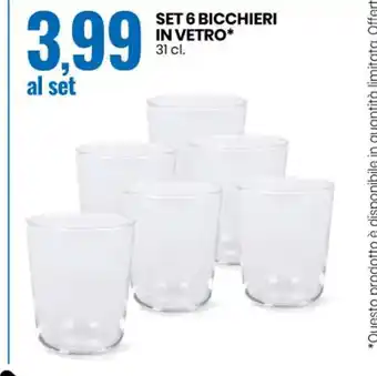 Eurospin Set 6 Bicchieri In Vetro 31 cl offerta