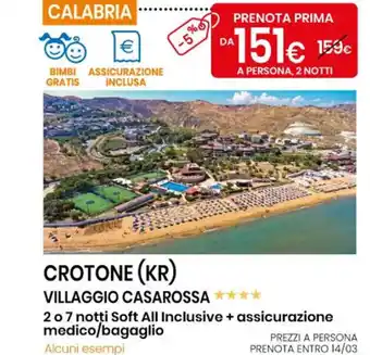 Eurospin Crotone (KR) Villaggio Casarossa 2 o 7 notti Soft offerta