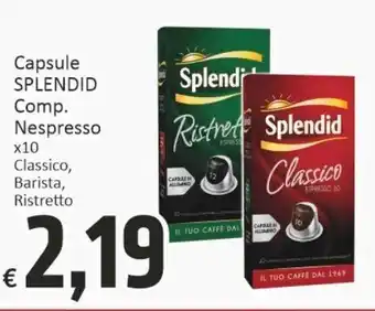Paghi Poco Capsule di caffè splendid offerta