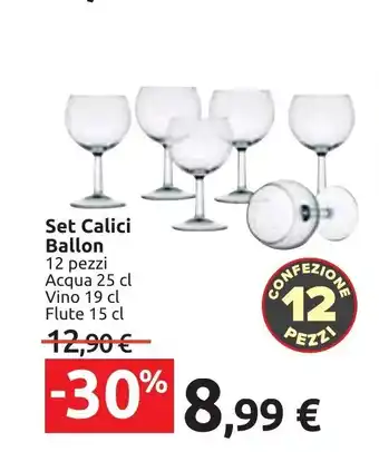 Carrefour Set Calici Ballon 12 pezzi Acqua 25 cl Vino 19 cl Flute 15 cl offerta