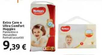 Carrefour Huggies Extra Care o Ultra Comfort Pannolino o Mutandino formati assortiti offerta