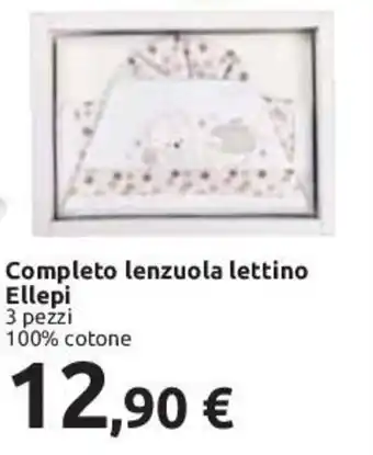 Carrefour Completo lenzuola lettino Ellepi 3 pezzi 100% cotone offerta