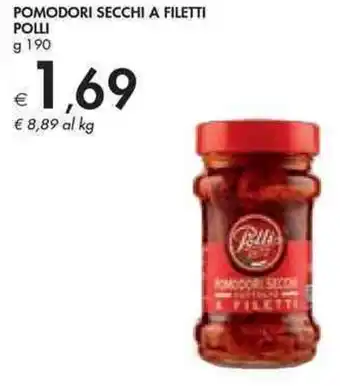 Bennet Polli Pomodori Secchi a Filetti 190 g offerta