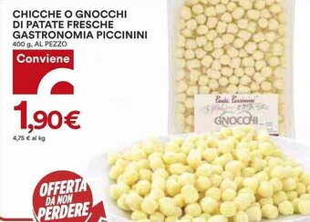 Coop Chicche o Gnocchi di Patate Fresche Gastronomia Piccinini 400 g offerta