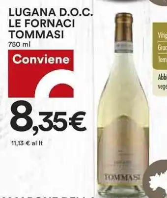 Coop Tommasi Lugana D.O.C. Le Fornaci 750 ml offerta