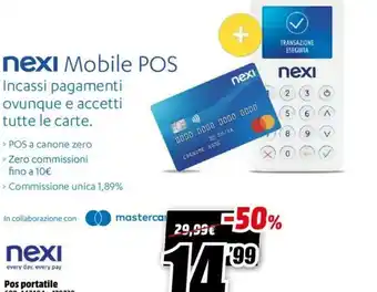 MediaWorld Nexi Mobile POS Incassi Pagamenti Ovunque E Accetti Tutte Le Carte offerta