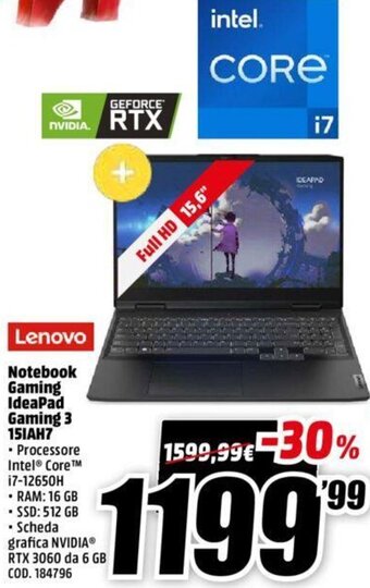MediaWorld Lenovo Notebook Gaming Ideapad Gaming 3 15IAH7 offerta