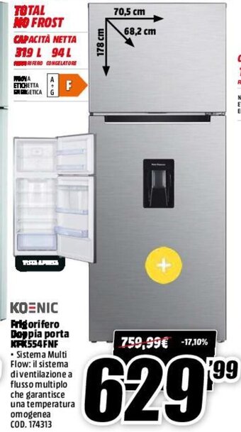 MediaWorld Koenic Frigorifero Doppia Porta KFK554FNF offerta