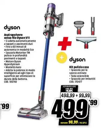 MediaWorld Dyson Aspirapolvere Senza Filo Dyson V11 + Dyson Kit Pulizia Casa offerta
