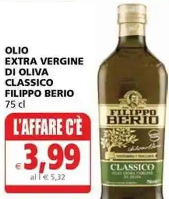 Il Gigante Filippo Berio Olio Extra Vergine di Oliva Classico 75 cl offerta