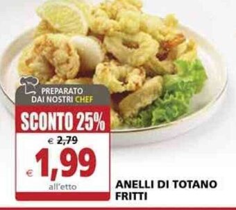 Il Gigante Anelli di Totano Fritti offerta