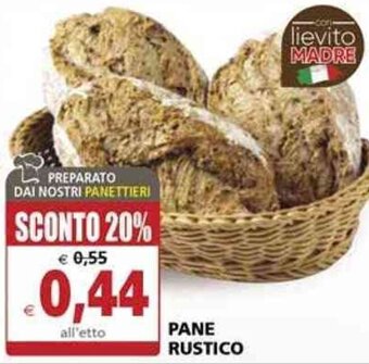 Il Gigante Pane Rustico offerta