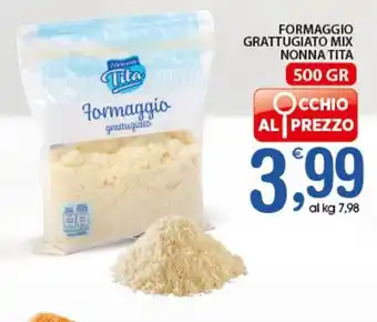 Qui Discount Nonna Tita Formaggio Grattugiato Mix 500 gr offerta