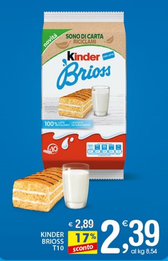 Qui Discount Kinder Brioss T10 offerta