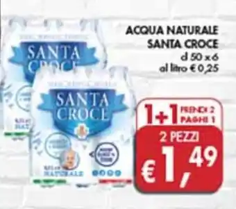 Supermercato Coal Santa Croce Acqua Naturale cl 50 x 6 2 pezzi offerta