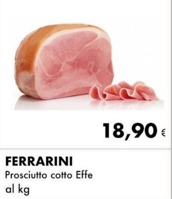 Iper Tosano Ferrarini Prosciutto cotto Effe offerta