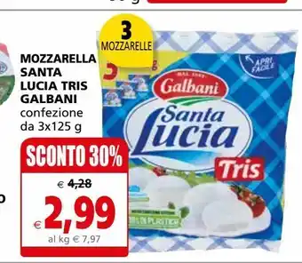 Il Gigante Mozzarella santa lucia tris galbani 3x125g offerta