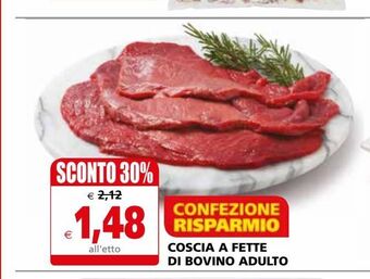 Il Gigante Coscia a fette di bovino adulto offerta