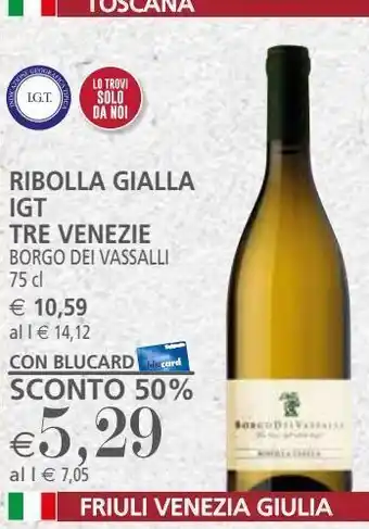 Il Gigante Ribolla gialla igt tre venezie 75cl offerta