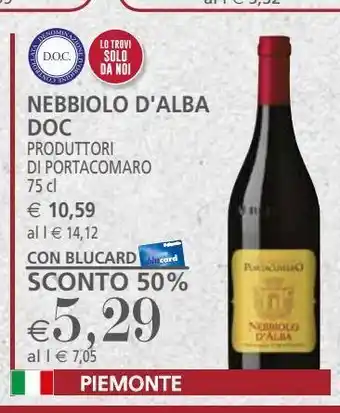 Il Gigante Nebbiolo d'alba doc 75cl offerta