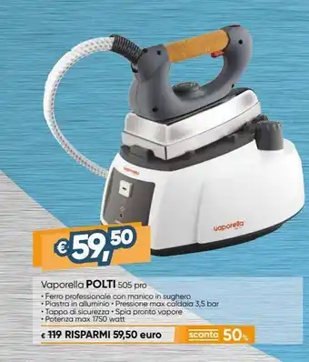 Il Gigante Vaporella polti 505 pro offerta