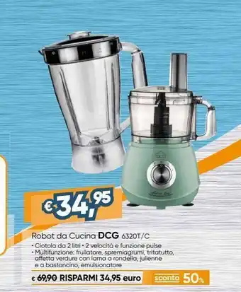 Il Gigante Robot da cucina dcg offerta