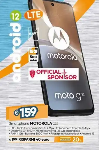 Il Gigante Smartphone motorola g32 offerta