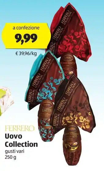 ALDI Ferrero Uovo Collection gusti vari 250 g offerta