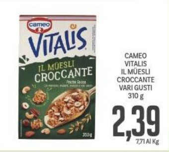 Supermercati Piccolo Cameo Vitalis Il Müesli Croccante vari gusti 310 g offerta