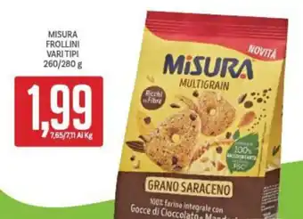 Supermercati Piccolo Misura Frollini vari tipi 260/280 g offerta