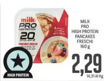 Supermercati Piccolo Milk Pro High Protein Pancakes Freschi 160 g offerta