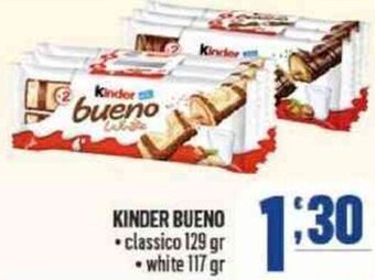 Gruppo di Palo Kinder Bueno Classico 129 gr/White 117 gr offerta
