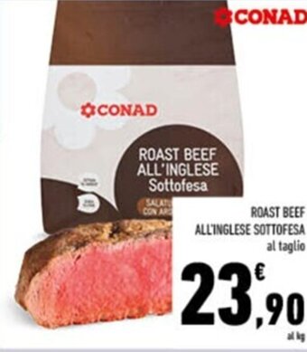 Conad Roast Beef All'Inglese Sottofesa al taglio offerta