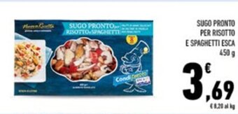 Conad Sugo Pronto Per Risotto e Spaghetti esca 450 g offerta