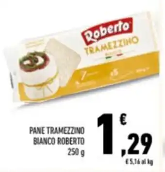 Conad Roberto Bianco Pane Tramezzino 250 g offerta