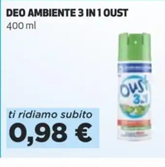 Coop Oust Deo Ambiente 3 in 1 400 ml offerta