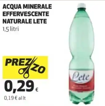 Coop Lete Acqua Minerale Effervescente Naturale 1,5 litri offerta