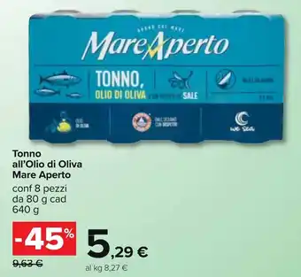 Carrefour Mare Aperto Tonno all'Olio di Oliva conf 8 pezzi da 80 g cad 640 g offerta