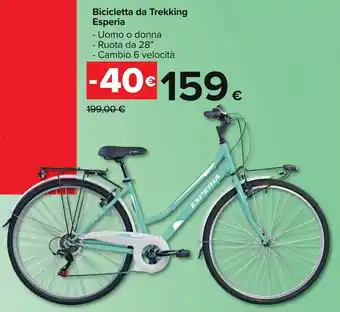 Carrefour Esperia Bicicletta da Trekking offerta
