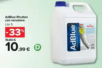 Carrefour AdBlue Rhutten con versatore Litri 5 offerta