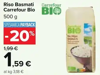 Carrefour Carrefour Bio Riso Basmati 500 g offerta