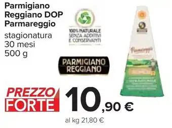 Carrefour Parmareggio Parmigiano Reggiano DOP stagionatura 30 mesi 500 g offerta